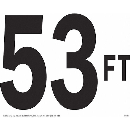 Jj Keller Transport Safety Sign, 53 ft. 1525