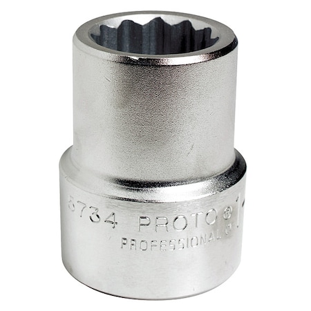 Proto 1 in Drive, 1-5/8" SAE Socket, 12 Points, Steel, Satin, 1 5/8 in J5752