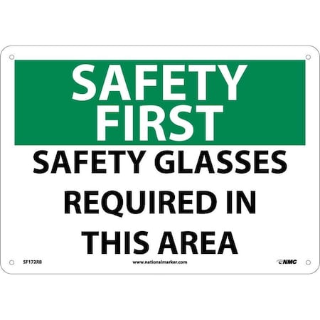 Nmc Safety First Safety Glasses Required In This Area Sign SF172RB