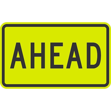 Lyle W16-9P, Ahead, 30x18, Diamond Grade, Yellow Green G-14713-DG_30x18