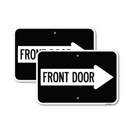 Front Door With Right Arrow, 18'' X 24'' 2 Signs, Heavy Gauge Aluminum, 2PK