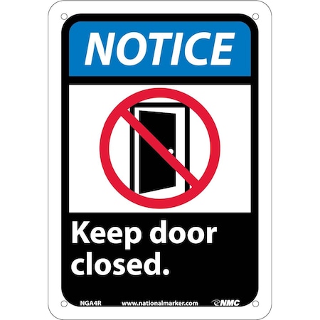 Nmc Notice Keep Door Closed Sign, NGA4R NGA4R