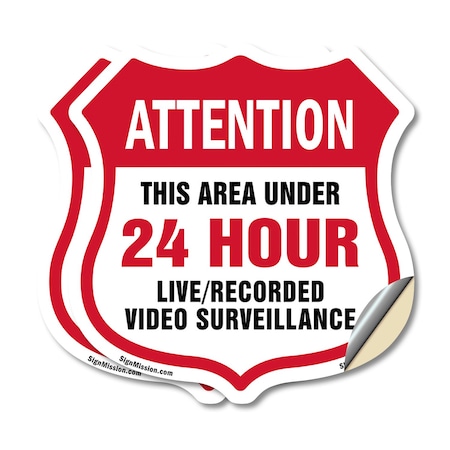 Signmission 24 Hour Surveillance Shield Sign Attenti, 6 inch X 6 inch, Vinyl Decal, 2PK SHI-D-2PACK-6-349