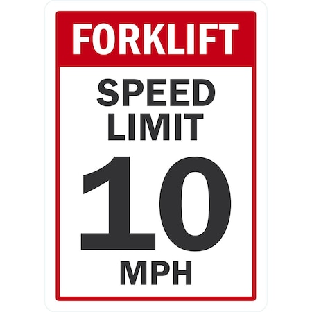 Lyle Forklift, Speed Limit 10 MPH, 10x14, Non-Reflective, White G-1160-NA_10x14