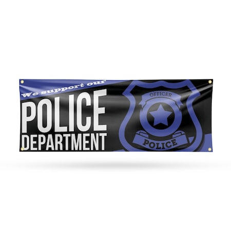 Signmission We Support our Police Department, 18 Inch x 48 Inch, Vinyl Banner B-30935