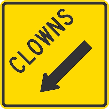 Lyle Clowns with Left Arrow, 24x24, High Intensity Prismatic, Yellow G-13105-HI_24x24