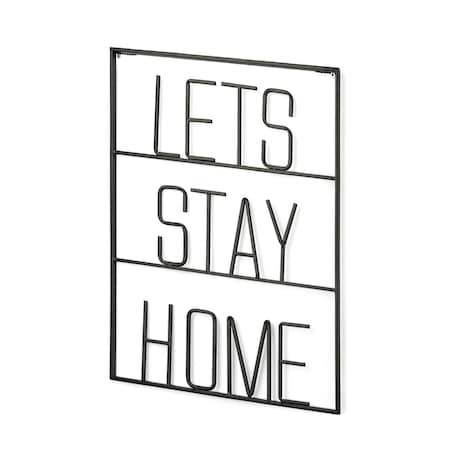 Homeroots Let's Stay Home 16" X 20" Black Let's Stay Home Metal Wall Decor 608988