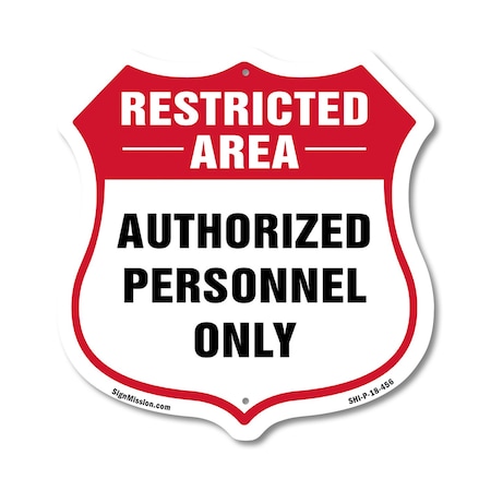 Signmission Restricted Area Shield Sign Authorized P, 18 Inch X 18 Inch, Plastic Sign SHI-P-18-456