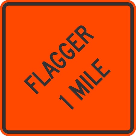 Lyle Flagger 1 Mile, 30x30, Diamond Grade, Orange G-15119-DG_30x30