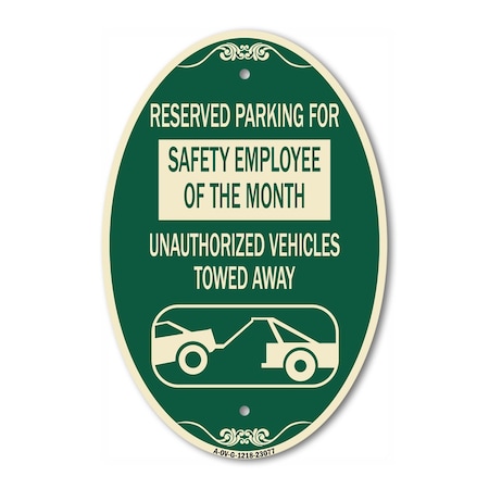 Signmission Reserved Parking for Safety Employee of the M, 12 In X 18 In Architectural, Heavy Gauge Aluminum A-OV-G-1218-23077