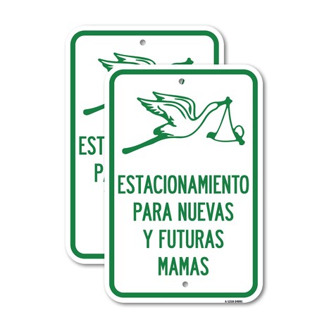 Signmission Estacionamento Para Nuevas Y Futuras Mamas, 18'' X 24'' 2 Signs, Heavy Gauge Aluminum, 2PK A-1824-2PACK-24091