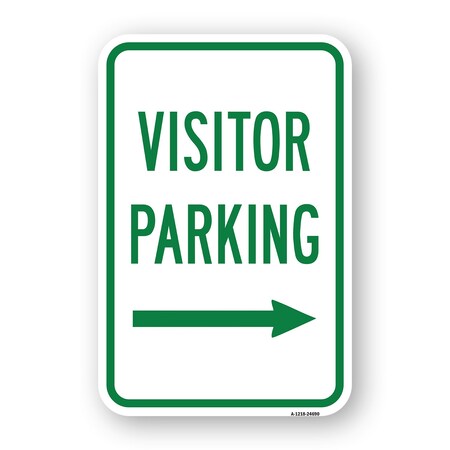 Signmission Visitor Parking With Right Arrow, Heavy-Gauge Aluminum, 18" x 24", A-1824-24690 A-1824-24690