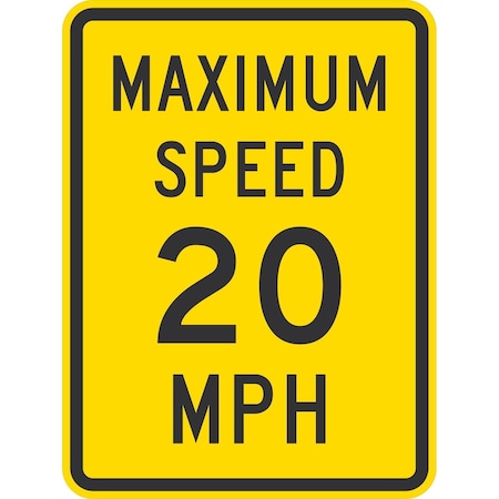Lyle Maximum Speed 20 Mph, 18x24, High Intensity Prismatic, Yellow G-10348-HI_18x24