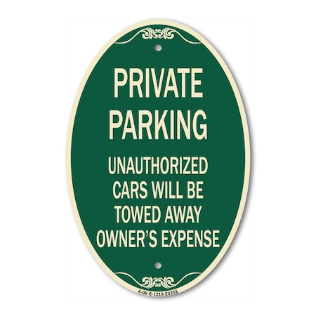 Signmission Private Parking Unauthorized Cars Will Be Tow, 12 In X 18 In Architectural, Heavy Gauge Aluminum A-OV-G-1218-23261