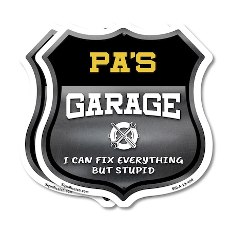 Signmission Pa's Garage I Can Fix Everything But Stupid, 12 inch X 12 inch, Plastic Sign, 2PK SHI-P-2PACK-12-490-PA