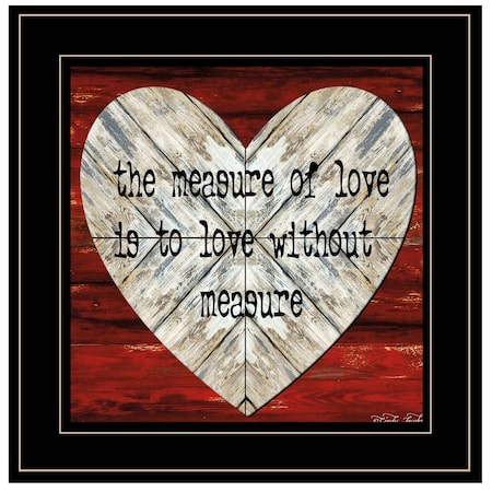 Homeroots Measure of Love 2 Black Framed Print Wall Art 404783