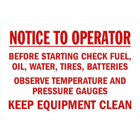 Lyle Notice To Operators Before Starting Check Fuel, Oil, , 7x5, Non-Reflective, White G-17458-ND_7x5