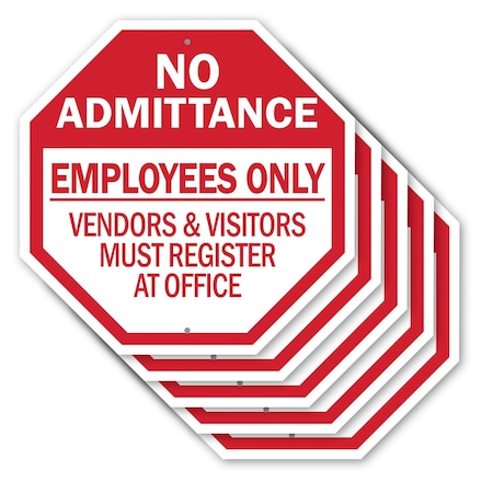 Signmission No Admittance Employees Only Vendor, 10 inch X 10 inch, Aluminum Metal Signs, 5PK OC-A-5Pack-10-74