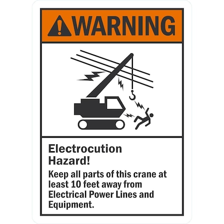 Lyle Electrocution Hazard Keep 10 Ft Away, 10x14, Non-Reflective, White  G-1272-ND_10x14