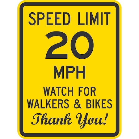 Lyle Speed Limit 20 Mph Watch For Walkers & Bikes, 24x30, Engineer Grade, Yellow G-13964-EG_24x30