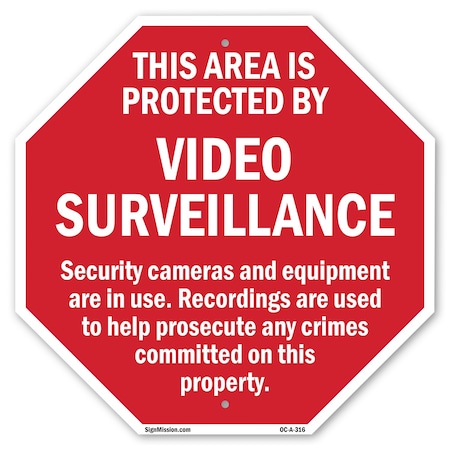 Signmission This Area Is Protected by Video Sur, 10 Inch X 10 Inch, Plastic Sign OC-P-10-316