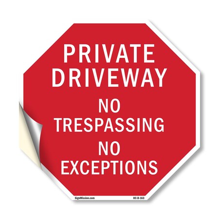Signmission Private Driveway No Trespassing No, 10 Inch X 10 Inch, Vinyl Decal OC-D-10-163