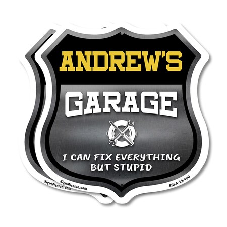 Signmission Andrew's Garage I Can Fix Everything But Stupid, 12 inch X 12 inch, Plastic Sign, 2PK SHI-P-2PACK-12-490-ANDREW