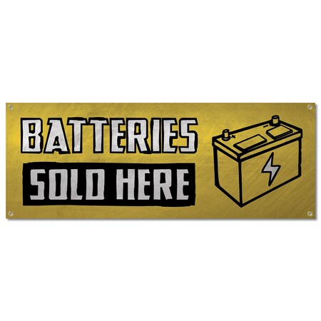 Signmission Batteries Sold Here, 18 Inch, Banner B-30346