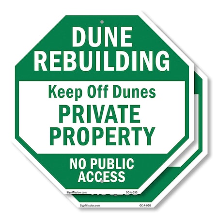 Signmission Dune Rebuilding Keep Off Dunes Priv, 10 inch X 10 inch, Aluminum Metal Signs, 2PK OC-A-2PACK-10-50