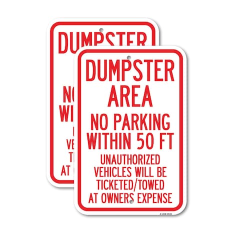 Signmission Dumpster Area Parking Rule Sign No Parking Within 50 Ft, 12'' X 18'', Heavy Gauge Aluminum, 2PK A-1218-2PACK-24121