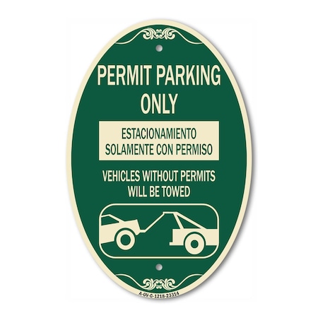 Signmission Permit Parking Only - Estacionamiento Solamen, 12 In X 18 In Architectural, Heavy Gauge Aluminum A-OV-G-1218-23314