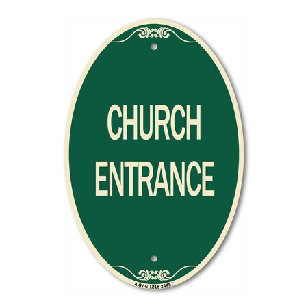 Signmission Church Entrance, 12 Inch X 18 Inch Architectural Oval, Heavy Gauge Aluminum A-OV-G-1218-24457