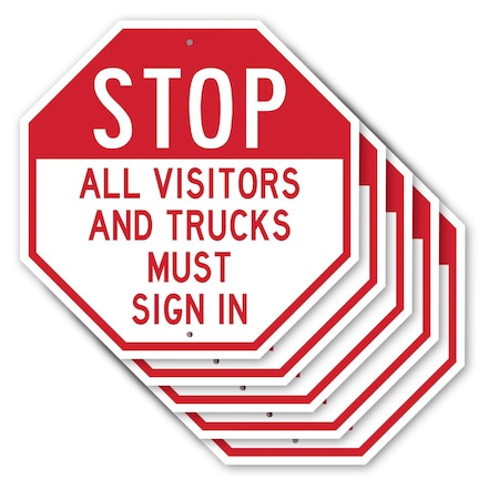 Signmission Stop All Visitors and Trucks Must S, 10 inch X 10 inch, Aluminum Metal Signs, 5PK OC-A-5Pack-10-245
