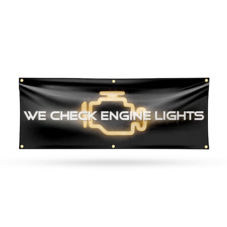 Signmission We Check Engine Lights, 24 Inch x 72 Inch, Vinyl Banner B-72-30928
