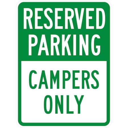 Lyle Reserved Parking Campers Only, 18x24, Engineer Grade, White G-10034-EG_18x24