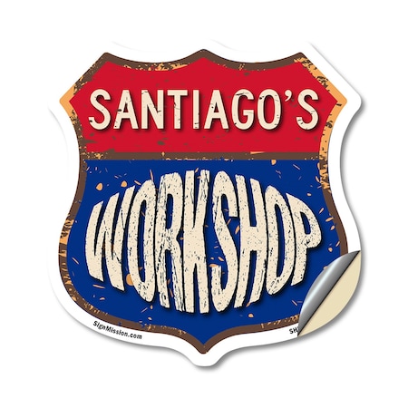 Signmission Santiago's Workshop, 12 Inch X 12 Inch, Vinyl Decal SHI-D-12-489-SANTIAGO
