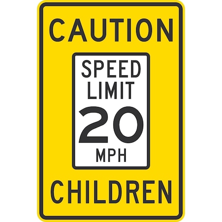 Lyle Caution Speed Limit 20 MPH Children, 24x36, High Intensity Prismatic, Yellow G-14321-HI_24x36