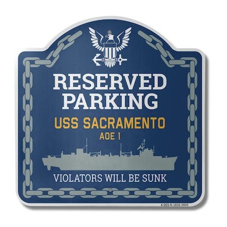Signmission USS SACRAMENTO AOE 1, 18 Inch x 18 Inch, Heavy Gauge Aluminum A-DES-N-1818-3606