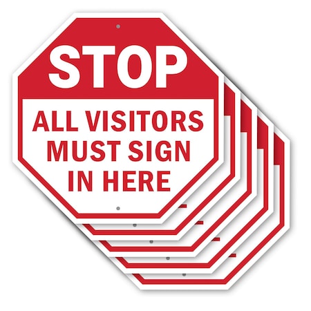 Signmission Stop All Visitors Must Sign in Here, 10 inch X 10 inch, Aluminum Metal Signs, 5PK OC-A-5Pack-10-334