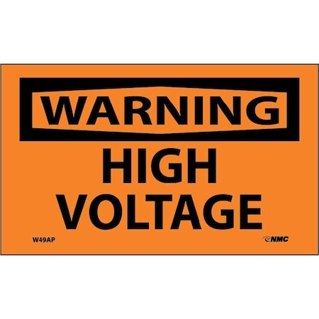 Nmc Warning High Voltage Label, Pk5 W49AP