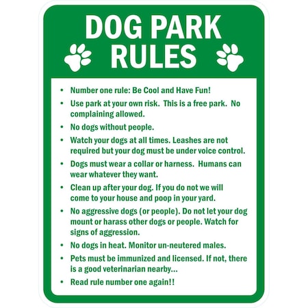 Lyle Dog Park Rules Number One Rule: Be Cool and Have Fun e, 18x24, Non-Reflective, White G-10962-NA_18x24