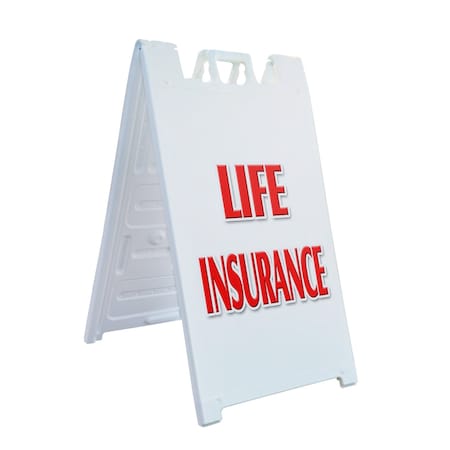 Signmission Life Insurance, A-Frame & 2 Sign Inserts, Heavy-Duty Plastic Frame SBHD-C-2436-Life Insurance