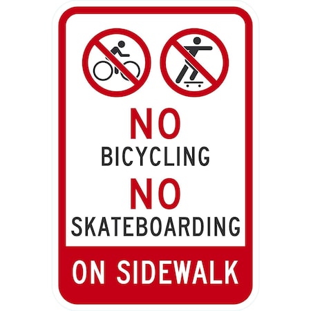 Lyle No Bicycling No Skateboarding On Sidewalk (w/sym), 12x18, Engineer Grade, White G-3367-EG_12x18