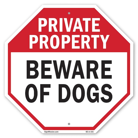 Signmission Private Property Beware of Dogs, 10 Inch X 10 Inch, Aluminum Metal Signs OC-A-10-151