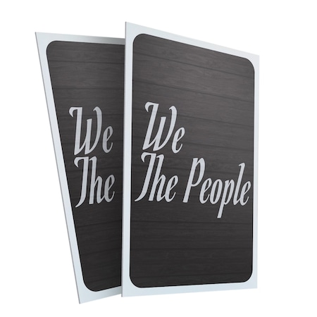 Signmission We The People, Plastic Signs Only 24 Inch x 36 Inch, Corrugated Plastic, 2PK CSB-2436-2PACK-30435