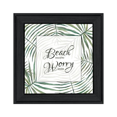 Homeroots BEACH MORE WORRY LESS Black Framed Print Wall Art 529746