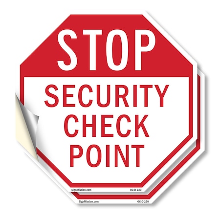 Signmission Stop Security Check Point, 4 inch X 4 inch, Vinyl Decal, 2PK OC-D-2PACK-4-230