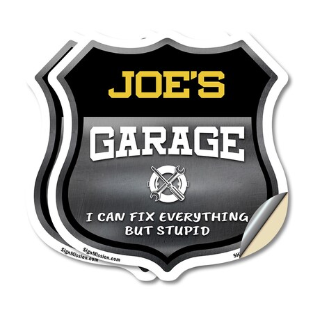 Signmission Joe's Garage I Can Fix Everything But Stupid, 18 inch X 18 inch, Vinyl Decal, 2PK SHI-D-2PACK-18-490-JOE