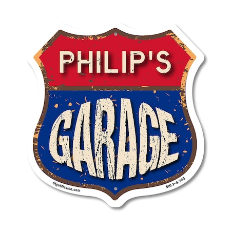 Signmission Philip's Garage, 6 Inch X 6 Inch, Plastic Sign SHI-P-6-383-PHILIP