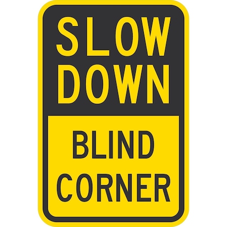 Lyle Slow Down Blind Corner, 12x18, High Intensity Prismatic, Yellow G-4375-HI_12x18
